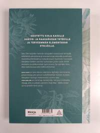 Satu Silvo &amp; Silvoplee : elinvoimaa kasvisruoasta