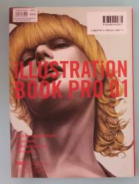 Illustration Book Pro 01: 150 of the Hottest Illustrators in Japan Today ( Taitelijamatrikkeli, hakuteos, japanialiset kuvittajat )