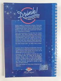 Drink! : kanssamme baarissa = med oss i baren