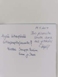 Sinä kirjoitat meistä kauniisti (signeerattu, tekijän omiste)