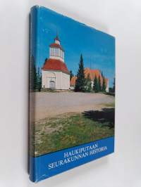 Haukiputaan seurakunnan historia