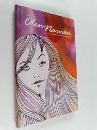 OlenNainen : olennaisista asioista naisille