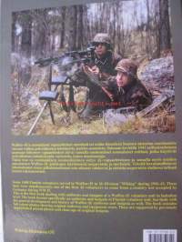 Meine Ehre heisst Treue! Suomalaisten SS-vapaaehtoisten asepuvut 1941-43. (teksti suomeksi ja englanniksi)