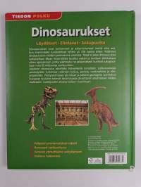 Dinosaurukset : löydökset, elintavat, sukupuutto