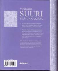 Virkkaajan suuri silmukkakirja, 2011. Yli 200 perinteistä ja nykyistä silmukkamallia helppotajuisine mallikuvioineen.