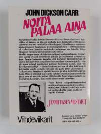 Noita palaa aina