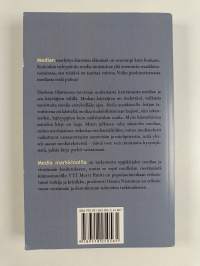 Media markkinoilla : johdatus joukkoviestintään ja sen tutkimukseen