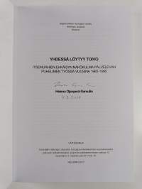 Yhdessä löytyy toivo : Itsemurhien ehkäisyn näkökulma palvelevan puhelimen työssä vuosina 1965-1995 (signeerattu)