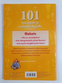 101 kysymystä ja vastausta lapsille :Historia