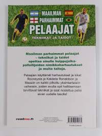Maailman parhaimmat pelaajat - Tekniikat ja taidot