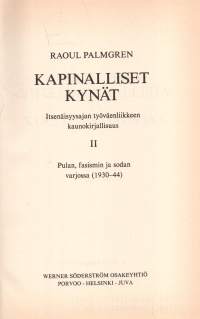 Kapinalliset kynät 1-3 : Itsenäisyysajan työväenliikkeen kaunokirjallisuus