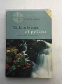 Ei kuolema ei pelkoa