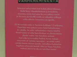 Viisaus on vanhoissa naisissa