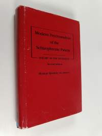 Modern psychoanalysis of the schizophrenic patient : theory of the technique