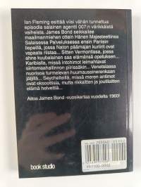 Erittäin salainen : viisi tuokiokuvaa James Bondin salaisesta elämästä