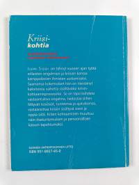 Kriisikohtia : henkilökohtaisten ongelmien ratkaiseminen
