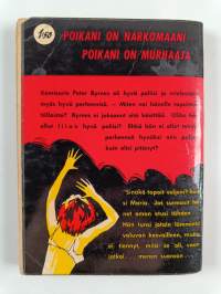 Poikani on narkomaani?