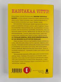 Kolmanneksi eniten vituttaa kaikki