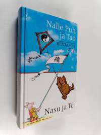 Nalle Puh ja Tao ; Nasu ja Te