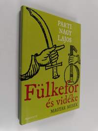 Fülkefor és vidéke : (magyar mesék)