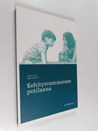 Kehitysvammainen potilaana