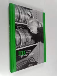 Tita, Tapiolan tytär : Tieto-Tapiola 1974-2004