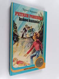 Petrin porukka kokee kummia