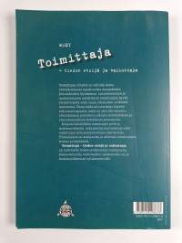 Toimittaja - tiedon etsijä ja vaikuttaja