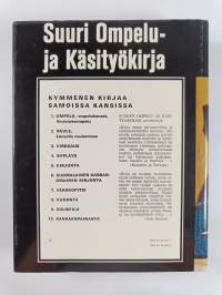 Suuri ompelu- ja käsityökirja (pahvikotelossa)