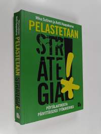 Pelastetaan strategia!