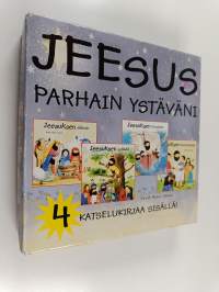 Jeesus parhain ystäväni : Jeesuksen elämä ; Jeesuksen ihmeteot ; Jeesuksen kertomukset ; Jeesuksen ystävät