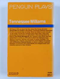 Sweet bird of youth ; A streetcar named desire ; The glass menagerie