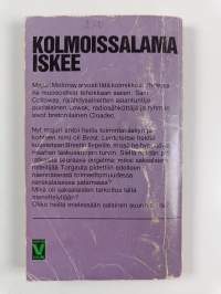 Kolmoissalama iskee