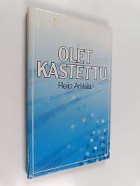 Olet kastettu