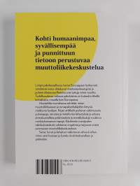 Muuttoliike murroksessa : metaforat, mielikuvat, merkitykset