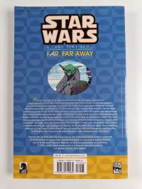 Star Wars : A Long Time Ago vol. 7 : Far, Far Away