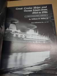 Great cruise ships and ocean liners from 1954 to 1986 - A photographic survey