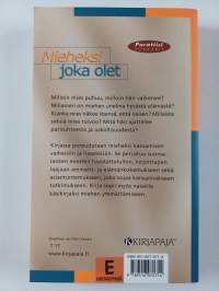 Mieheksi joka olet