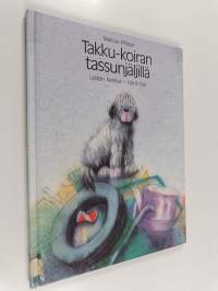 Takku-koiran tassunjäljillä