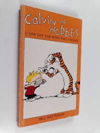 Calvin and Hobbes 2 : One day the wind will change