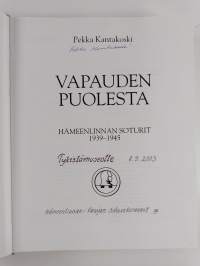 Vapauden puolesta : Hämeenlinnan soturit 1939-1945