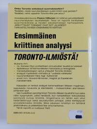 Toronto-ilmiö läpivalaisussa (signeerattu, tekijän omiste)
