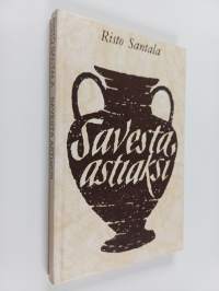 Savesta astiaksi