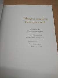 Fabergen maailma = Faberges värld
