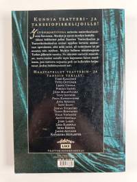 Aikansa häikäisevä peili - teatteri- ja tanssiopiskelijoiden puheenvuoroja