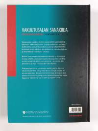 Vakuutusalan sanakirja : suomi-ruotsi-englanti = Försäkringsordbok : svenska-finska = Insurance dictionary : English-Finnish