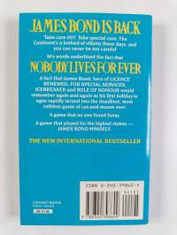 Nobody lives for ever