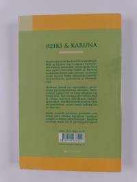 Reiki &amp; karuna : aloittelijasta mestariksi