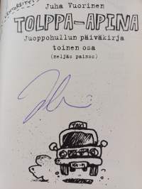 Juoppohullun päiväkirja 2 : Tolppa-apina (signeerattu)