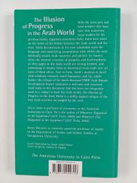 The illusion of progress in the Arab world : a critique of Western misconstructions